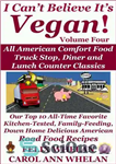 دانلود کتاب I Can’t Believe It’s Vegan! Volume 4: All American Comfort Food Truck Stop, Diner and Lunch Counter Classics:...
