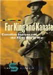 دانلود کتاب For king and Kanata: Canadian Indians and the First World War – برای پادشاه و کاناتا: سرخپوستان کانادا...