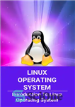 دانلود کتاب Linux Operating System: Introduction To Linux Operating System: Linux System Administrator – سیستم عامل لینوکس: مقدمه ای بر...