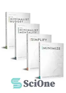 دانلود کتاب Simplicity: Finding Joy Through A Minimalist Lifestyle: 4 Books in 1 Minimalism Bundle سادگی: یافتن شادی از... 