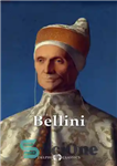 دانلود کتاب Delphi Complete Works Of Giovanni Bellini (Illustrated) – دلفی آثار کامل جووانی بلینی (تصویر شده)