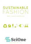 دانلود کتاب Sustainable fashion : past, present, and future – مد پایدار: گذشته، حال و آینده