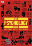 دانلود کتاب The Psychology Book: Big Ideas Simply Explained – کتاب روانشناسی: ایده های بزرگ به سادگی توضیح داده شده...