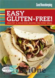 دانلود کتاب Good Housekeeping easy gluten-free!: healthy and delicious recipes for every meal – خانه داری خوب بدون گلوتن آسان!:...