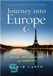 دانلود کتاب Journey into Europe: Islam, immigration, and identity – سفر به اروپا: اسلام، مهاجرت و هویت