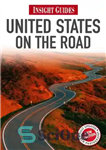 دانلود کتاب Insight Guides: USA on the Road – راهنمای بینش: ایالات متحده آمریکا در جاده