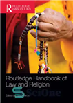 دانلود کتاب Routledge Handbook of Law and Religion – کتاب قانون و دین راتلج