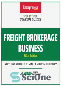 دانلود کتاب Freight brokerage business: step-by-step startup guide: everything you need to start a successful تجارت کارگزاری حمل... 