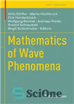 دانلود کتاب Mathematics of Wave Phenomena – ریاضیات پدیده های موجی