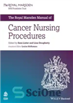 دانلود کتاب The Royal Marsden Manual of Cancer Nursing Procedures – کتابچه راهنمای رویال ماردن رویه های پرستاری سرطان