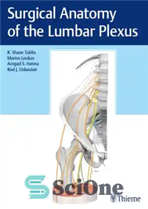 دانلود کتاب Surgical anatomy of the lumbar plexus – آناتومی جراحی شبکه کمری 