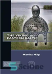 دانلود کتاب The Viking Eastern Baltic – بالتیک شرقی وایکینگ