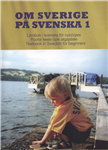 کتاب سوئدی Om Sverige på svenska 1. Rootsi keele õpik algajatele به همراه فایل صوتی