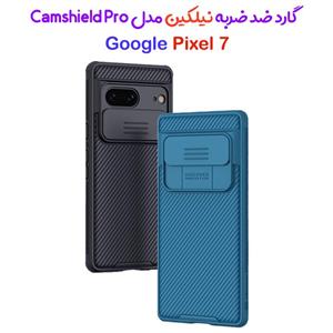 گارد ضد ضربه نیلکین Google Pixel 7 مدل Camshield Pro Case