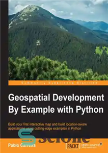 دانلود کتاب Geospatial Development By Example with Python – توسعه جغرافیایی به عنوان مثال با پایتون