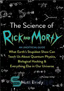 دانلود کتاب The Science of Rick & Morty – علم ریک و مورتی