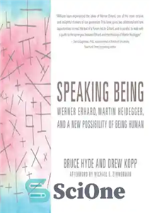 دانلود کتاب Speaking Being: Werner Erhard, Martin Heidegger, and a New Possibility of Being Human – وجود سخنگو: ورنر ارهارد،...