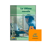 کتاب La ultima novela Lecturas de español para jóvenes y adult داستان اسپانیایی