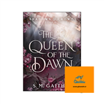 کتاب The Queen of the Dawn (Shadows and Crowns Book 5) (رمان ملکه سپیده دم)