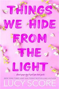 things we hide from the light چیزهایی که از نور پنهان است