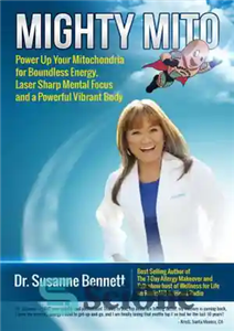 دانلود کتاب Mighty Mito: Power Up Your Mitochondria for Boundless Energy, Laser Sharp Mental Focus and a Powerful Vibrant Body - Mighty Mito: میتوکندری خود را برای انرژی بی حد و حصر، تمرکز ذهنی شارپ لیزری و بدنی پر جنب و جوش قوی کنید