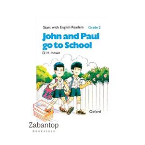 Start with English Readers 2: John and Paul go to School