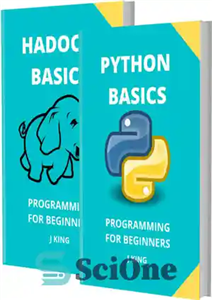 دانلود کتاب PYTHON AND HADOOP BASICS: PROGRAMMING FOR BEGINNERS – 2 BOOKS IN 1 – Learn Coding Fast! PYTHON AND...