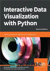 دانلود کتاب Interactive Data Visualization With Python : present your data as an. – تجسم داده های تعاملی با پایتون:...