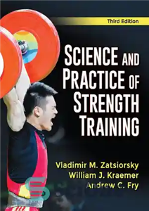 دانلود کتاب Science and practice of strength training – علم و عمل تمرینات قدرتی