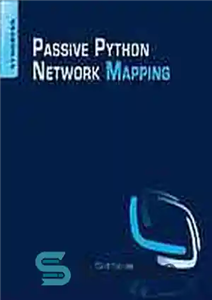 دانلود کتاب Passive Python network mapping : P2NMAP – نگاشت شبکه پایتون منفعل: P2NMAP