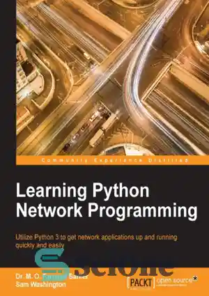 دانلود کتاب Learning Python Network Programming – یادگیری برنامه نویسی شبکه پایتون