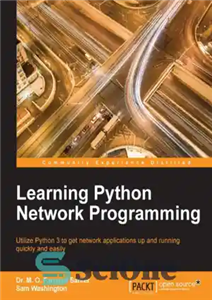 دانلود کتاب Learning Python Network Programming – یادگیری برنامه نویسی شبکه پایتون