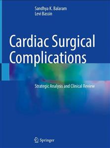 Cardiac Surgical Complications – کامپلیکیشن های جراحی قلب
