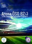 کتاب آزمون آلمانی ارنا arena osd b2/j Training zur Prüfung Zertifikat B2 für Jugendliche