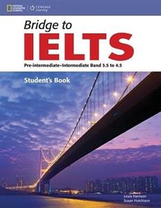 کتاب زبان Bridge To IELTS SB+WB+CD انتشارات جنگل