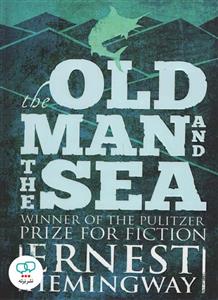 رمان انگلیسی The Old Man and The Sea