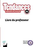 کتاب معلم فرانسوی تندانس Tendances A1 Livre du professeur 