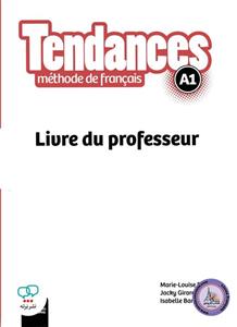 کتاب معلم فرانسوی تندانس Tendances A1 Livre du professeur 