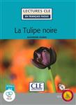 کتاب داستان ساده فرانسوی La tulipe noire Niveau 2 A2