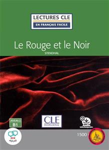 کتاب داستان ساده فرانسوی le rouge et noir Niveau 3 B1 