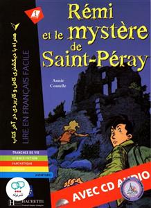 کتاب داستان ساده فرانسوی همراه با دیکشنری کامل Remi Et Le Mystere de St Peray A1