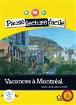 کتاب داستان ساده فرانسوی vacances a montreal