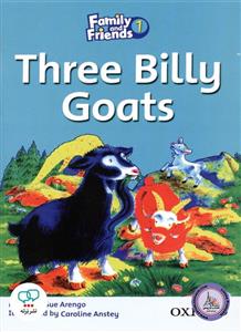 کتاب داستان انگلیسی Family and Friends 1 Three Billy Goats