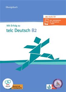 کتاب آزمون آلمانی تلک mit erfolg zu telc deutsch B2 ubungsbuch