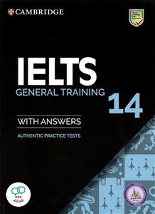 کتاب انگلیسی کمبریج آیلتس جنرال ترینینگ Cambridge IELTS 14 General Training