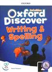 کتاب انگلیسی Oxford Discover 2 Writing and Spelling 2nd Edition