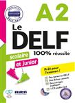 کتاب آزمون فرانسوی ل دلف اسکولیر ات جونیور Le DELF Scolaire et Junior 100% reusSite A2