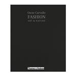 کتاب Fashion Art and Nature chez Oscar Carvallo اثر Helene Farnault انتشارات تیمز و هادسون