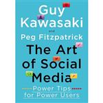کتاب The Art of Social Media اثر Guy Kawasaki and Peg Fitzpatrick انتشارات Portfolio