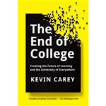 کتاب The End of College اثر Kevin Carey انتشارات Riverhead Books